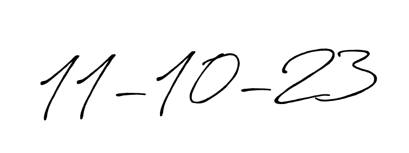 Design your own signature with our free online signature maker. With this signature software, you can create a handwritten (Antro_Vectra_Bolder) signature for name 11-10-23. 11-10-23 signature style 7 images and pictures png