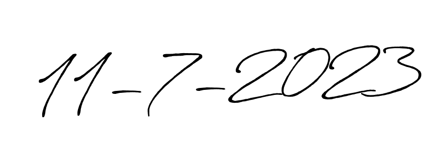 Also You can easily find your signature by using the search form. We will create 11-7-2023 name handwritten signature images for you free of cost using Antro_Vectra_Bolder sign style. 11-7-2023 signature style 7 images and pictures png