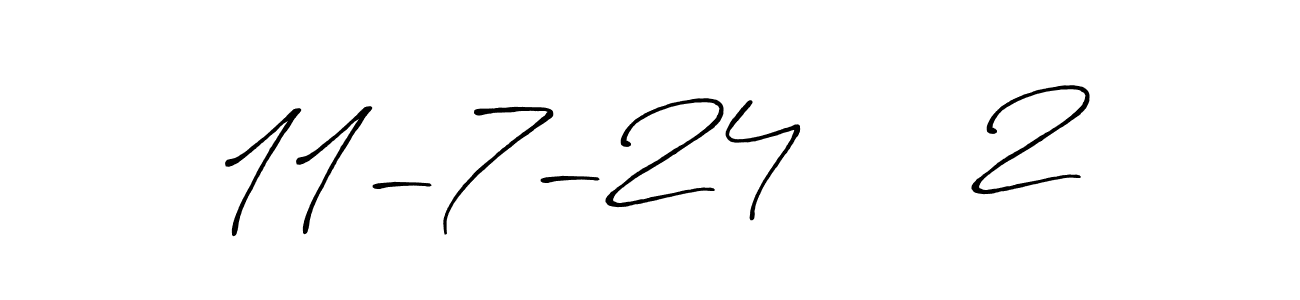 It looks lik you need a new signature style for name 11-7-24     2. Design unique handwritten (Antro_Vectra_Bolder) signature with our free signature maker in just a few clicks. 11-7-24     2 signature style 7 images and pictures png