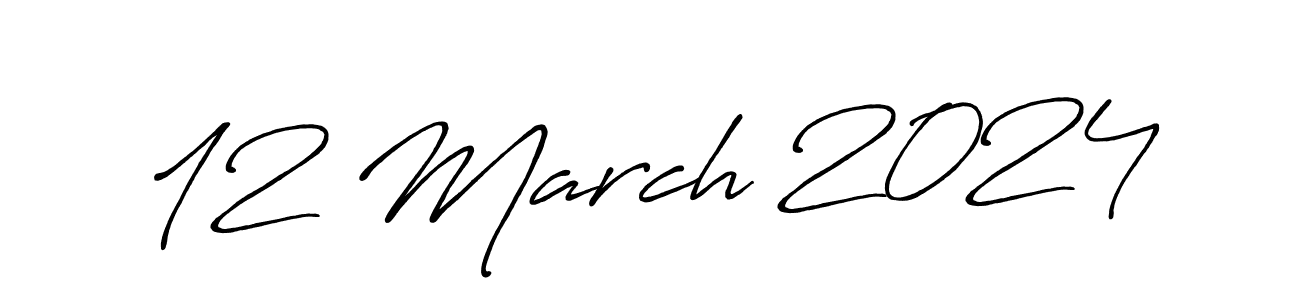 12 March 2024 stylish signature style. Best Handwritten Sign (Antro_Vectra_Bolder) for my name. Handwritten Signature Collection Ideas for my name 12 March 2024. 12 March 2024 signature style 7 images and pictures png