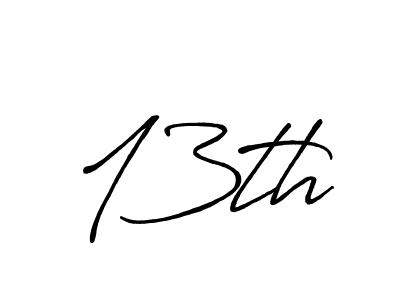 How to make 13th name signature. Use Antro_Vectra_Bolder style for creating short signs online. This is the latest handwritten sign. 13th signature style 7 images and pictures png