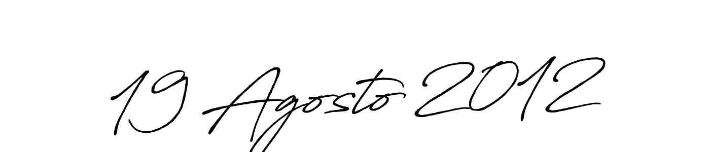 Create a beautiful signature design for name 19 Agosto 2012. With this signature (Antro_Vectra_Bolder) fonts, you can make a handwritten signature for free. 19 Agosto 2012 signature style 7 images and pictures png