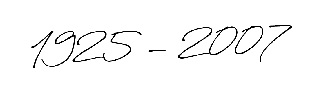 The best way (Antro_Vectra_Bolder) to make a short signature is to pick only two or three words in your name. The name 1925 - 2007 include a total of six letters. For converting this name. 1925 - 2007 signature style 7 images and pictures png