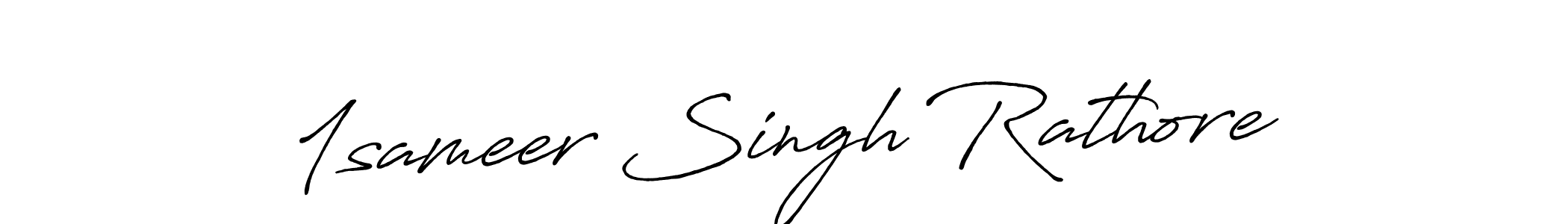 You should practise on your own different ways (Antro_Vectra_Bolder) to write your name (1sameer Singh Rathore) in signature. don't let someone else do it for you. 1sameer Singh Rathore signature style 7 images and pictures png