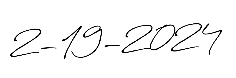 How to make 2-19-2024 name signature. Use Antro_Vectra_Bolder style for creating short signs online. This is the latest handwritten sign. 2-19-2024 signature style 7 images and pictures png