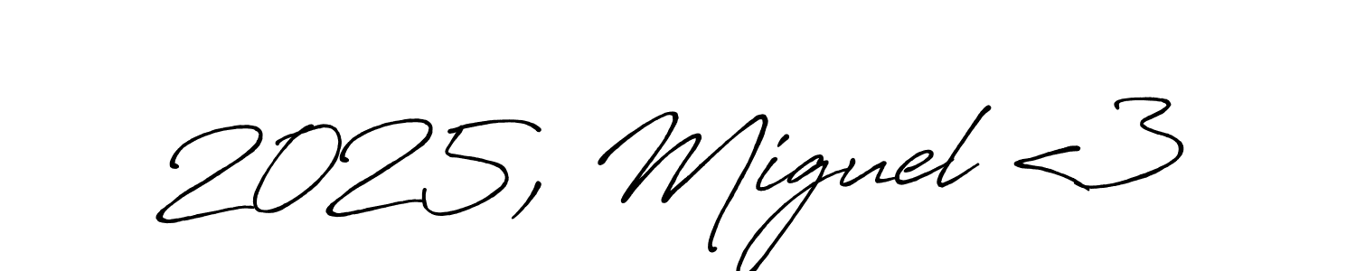 Make a short 2025, Miguel <3 signature style. Manage your documents anywhere anytime using Antro_Vectra_Bolder. Create and add eSignatures, submit forms, share and send files easily. 2025, Miguel <3 signature style 7 images and pictures png