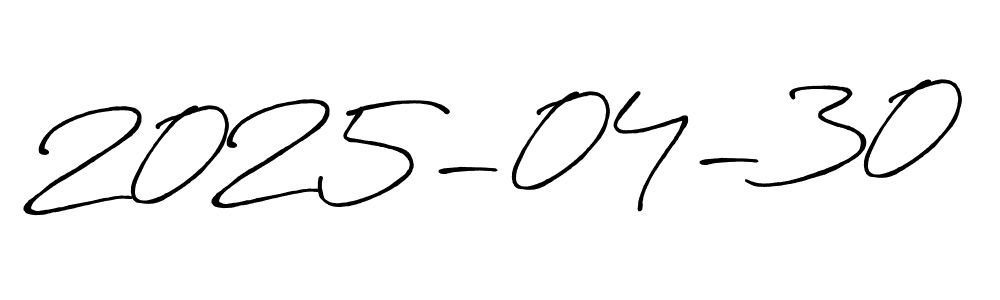 Best and Professional Signature Style for 2025-04-30. Antro_Vectra_Bolder Best Signature Style Collection. 2025-04-30 signature style 7 images and pictures png