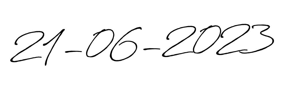 Once you've used our free online signature maker to create your best signature Antro_Vectra_Bolder style, it's time to enjoy all of the benefits that 21-06-2023 name signing documents. 21-06-2023 signature style 7 images and pictures png