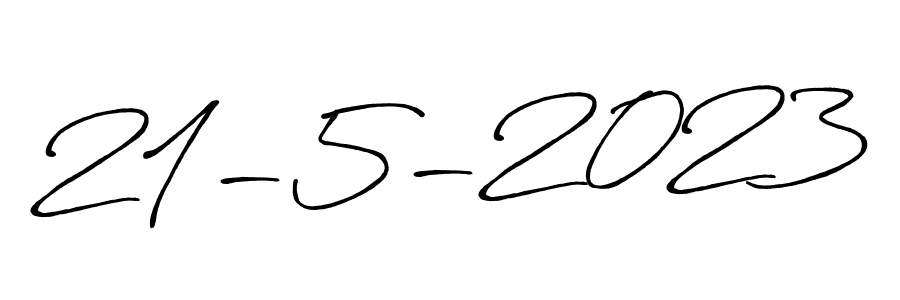 Use a signature maker to create a handwritten signature online. With this signature software, you can design (Antro_Vectra_Bolder) your own signature for name 21-5-2023. 21-5-2023 signature style 7 images and pictures png