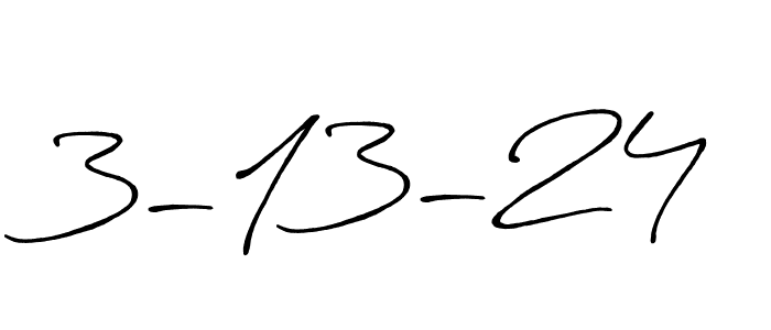 Use a signature maker to create a handwritten signature online. With this signature software, you can design (Antro_Vectra_Bolder) your own signature for name 3-13-24. 3-13-24 signature style 7 images and pictures png