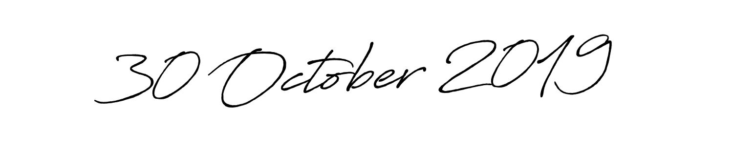 Check out images of Autograph of 30 October 2019 name. Actor 30 October 2019 Signature Style. Antro_Vectra_Bolder is a professional sign style online. 30 October 2019 signature style 7 images and pictures png