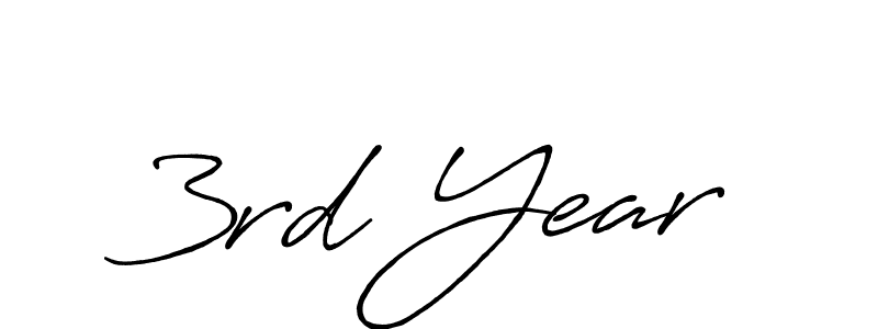 Once you've used our free online signature maker to create your best signature Antro_Vectra_Bolder style, it's time to enjoy all of the benefits that 3rd Year name signing documents. 3rd Year signature style 7 images and pictures png