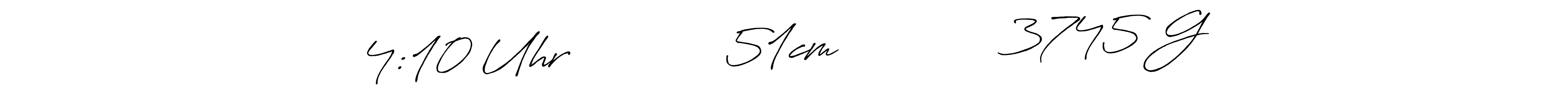 Once you've used our free online signature maker to create your best signature Antro_Vectra_Bolder style, it's time to enjoy all of the benefits that 4:10 Uhr            51cm             3745 G name signing documents. 4:10 Uhr            51cm             3745 G signature style 7 images and pictures png