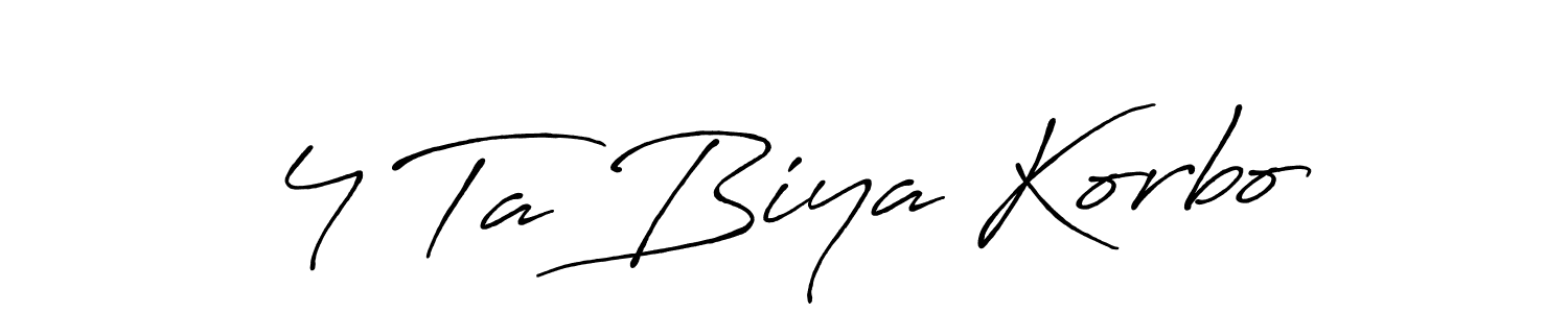 How to make 4 Ta Biya Korbo name signature. Use Antro_Vectra_Bolder style for creating short signs online. This is the latest handwritten sign. 4 Ta Biya Korbo signature style 7 images and pictures png