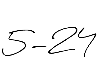 5-24 stylish signature style. Best Handwritten Sign (Antro_Vectra_Bolder) for my name. Handwritten Signature Collection Ideas for my name 5-24. 5-24 signature style 7 images and pictures png