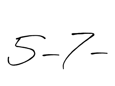 Also You can easily find your signature by using the search form. We will create 5-7- name handwritten signature images for you free of cost using Antro_Vectra_Bolder sign style. 5-7- signature style 7 images and pictures png