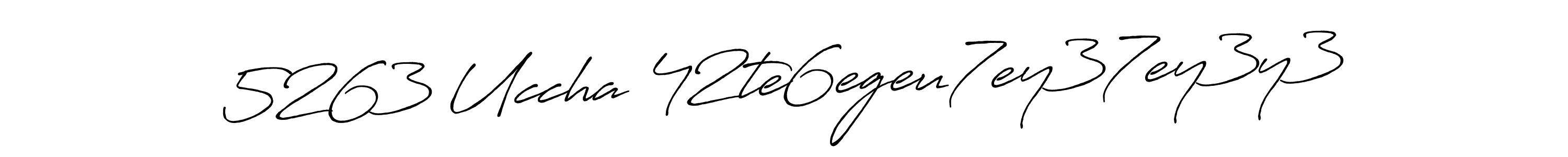 This is the best signature style for the 5263 Uccha 42te6egeu7ey37ey3y3 name. Also you like these signature font (Antro_Vectra_Bolder). Mix name signature. 5263 Uccha 42te6egeu7ey37ey3y3 signature style 7 images and pictures png