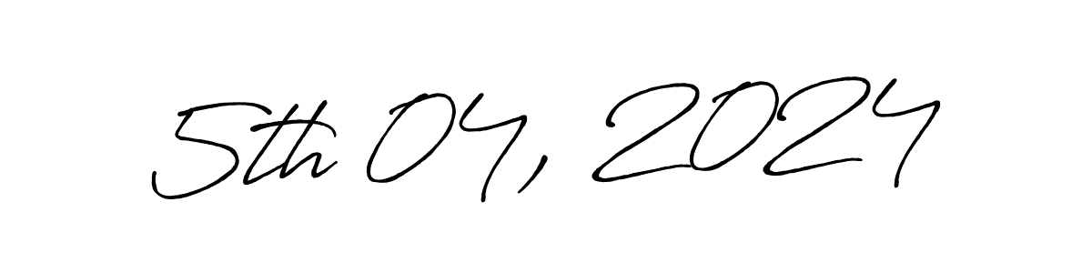 Also we have 5th 04, 2024 name is the best signature style. Create professional handwritten signature collection using Antro_Vectra_Bolder autograph style. 5th 04, 2024 signature style 7 images and pictures png