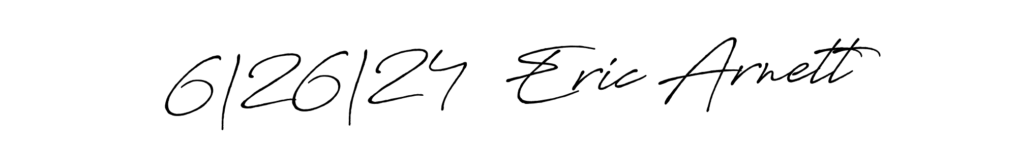 How to make 6|26|24  Eric Arnett name signature. Use Antro_Vectra_Bolder style for creating short signs online. This is the latest handwritten sign. 6|26|24  Eric Arnett signature style 7 images and pictures png
