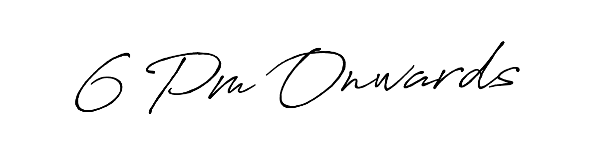 You can use this online signature creator to create a handwritten signature for the name 6 Pm Onwards. This is the best online autograph maker. 6 Pm Onwards signature style 7 images and pictures png