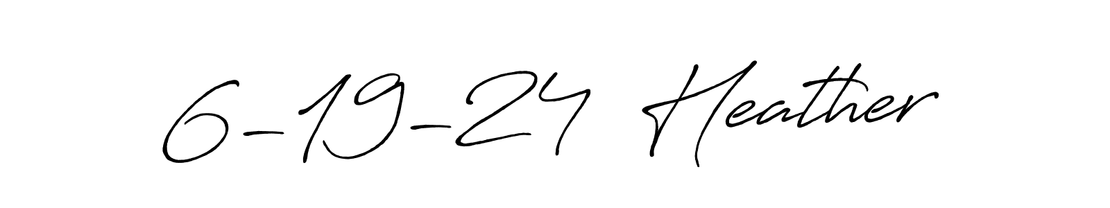 See photos of 6-19-24  Heather official signature by Spectra . Check more albums & portfolios. Read reviews & check more about Antro_Vectra_Bolder font. 6-19-24  Heather signature style 7 images and pictures png