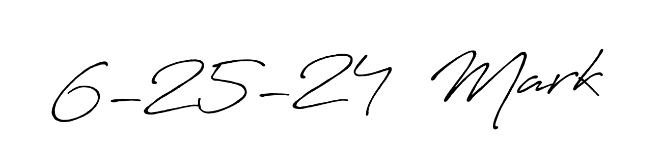 You should practise on your own different ways (Antro_Vectra_Bolder) to write your name (6-25-24  Mark) in signature. don't let someone else do it for you. 6-25-24  Mark signature style 7 images and pictures png