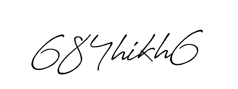 You should practise on your own different ways (Antro_Vectra_Bolder) to write your name (684hikh6) in signature. don't let someone else do it for you. 684hikh6 signature style 7 images and pictures png