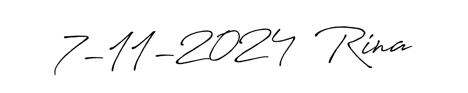 It looks lik you need a new signature style for name 7-11-2024  Rina. Design unique handwritten (Antro_Vectra_Bolder) signature with our free signature maker in just a few clicks. 7-11-2024  Rina signature style 7 images and pictures png
