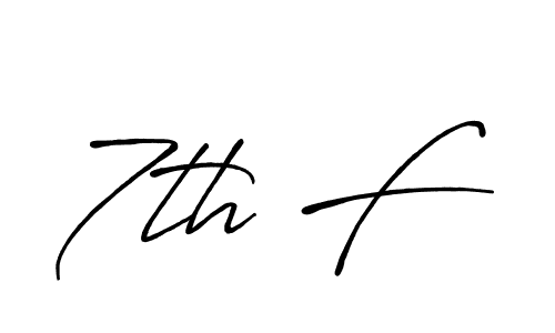 The best way (Antro_Vectra_Bolder) to make a short signature is to pick only two or three words in your name. The name 7th F include a total of six letters. For converting this name. 7th F signature style 7 images and pictures png
