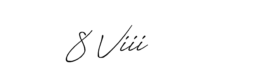 Similarly Antro_Vectra_Bolder is the best handwritten signature design. Signature creator online .You can use it as an online autograph creator for name 8 Viii     . 8 Viii      signature style 7 images and pictures png