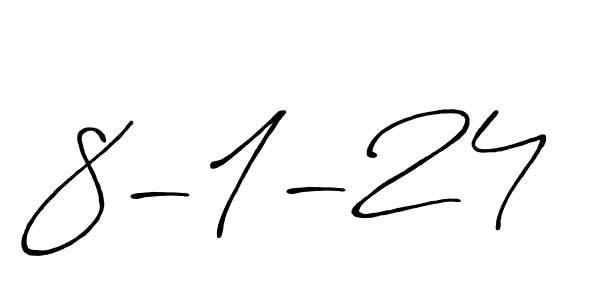 You should practise on your own different ways (Antro_Vectra_Bolder) to write your name (8-1-24) in signature. don't let someone else do it for you. 8-1-24 signature style 7 images and pictures png