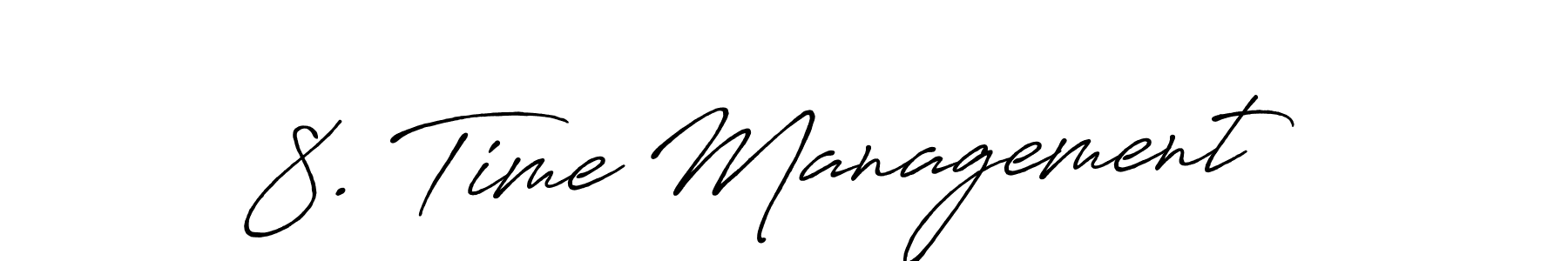 How to Draw 8. Time Management signature style? Antro_Vectra_Bolder is a latest design signature styles for name 8. Time Management. 8. Time Management signature style 7 images and pictures png