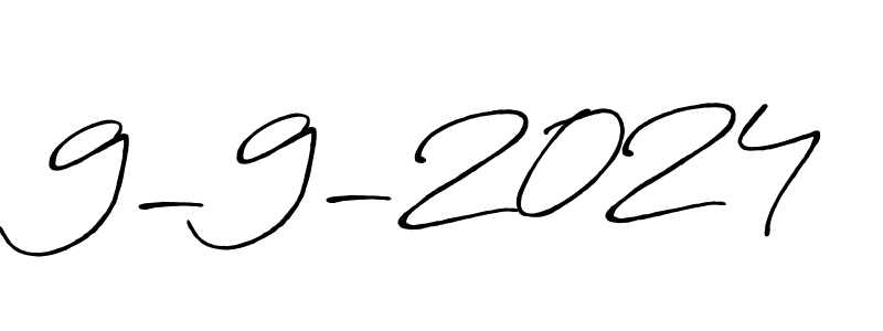 How to make 9-9-2024 name signature. Use Antro_Vectra_Bolder style for creating short signs online. This is the latest handwritten sign. 9-9-2024 signature style 7 images and pictures png