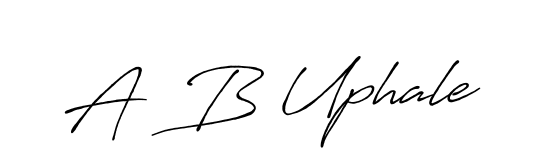 Design your own signature with our free online signature maker. With this signature software, you can create a handwritten (Antro_Vectra_Bolder) signature for name A  B Uphale. A  B Uphale signature style 7 images and pictures png