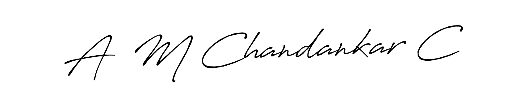 The best way (Antro_Vectra_Bolder) to make a short signature is to pick only two or three words in your name. The name A  M Chandankar C include a total of six letters. For converting this name. A  M Chandankar C signature style 7 images and pictures png