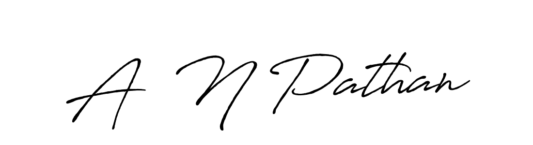 Design your own signature with our free online signature maker. With this signature software, you can create a handwritten (Antro_Vectra_Bolder) signature for name A  N Pathan. A  N Pathan signature style 7 images and pictures png