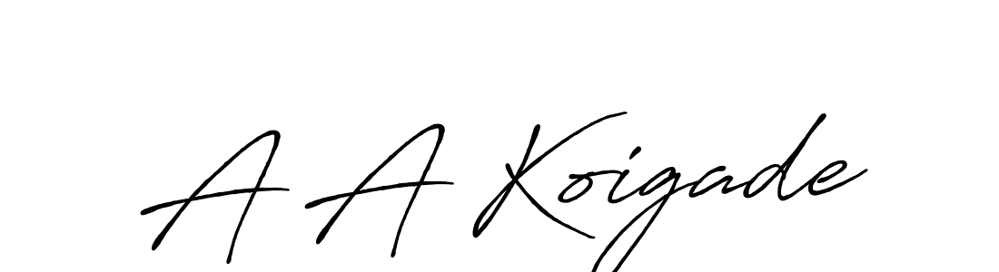 Make a beautiful signature design for name A A Koigade. With this signature (Antro_Vectra_Bolder) style, you can create a handwritten signature for free. A A Koigade signature style 7 images and pictures png