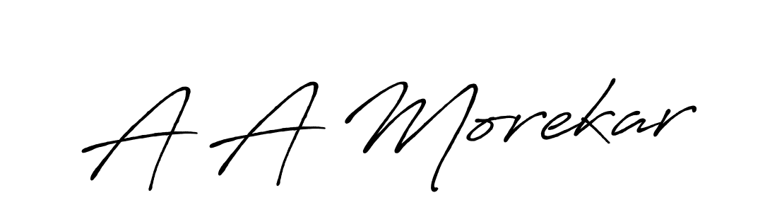 Make a beautiful signature design for name A A Morekar. With this signature (Antro_Vectra_Bolder) style, you can create a handwritten signature for free. A A Morekar signature style 7 images and pictures png