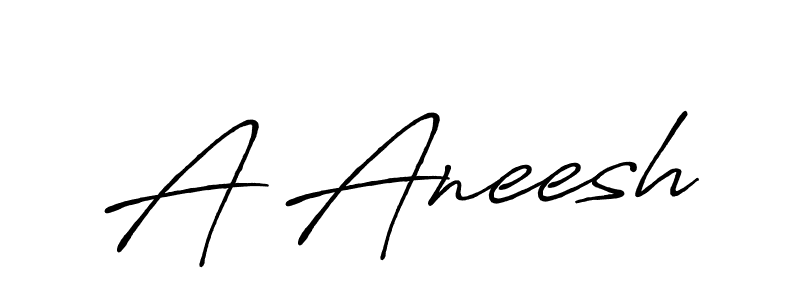 Make a beautiful signature design for name A Aneesh. With this signature (Antro_Vectra_Bolder) style, you can create a handwritten signature for free. A Aneesh signature style 7 images and pictures png
