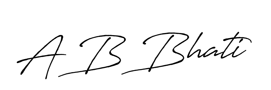 Create a beautiful signature design for name A B Bhati. With this signature (Antro_Vectra_Bolder) fonts, you can make a handwritten signature for free. A B Bhati signature style 7 images and pictures png