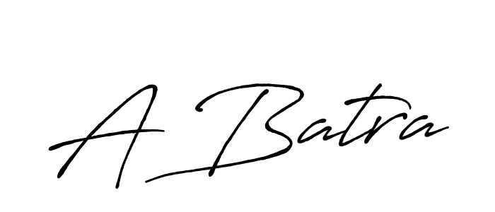 Make a beautiful signature design for name A Batra. With this signature (Antro_Vectra_Bolder) style, you can create a handwritten signature for free. A Batra signature style 7 images and pictures png