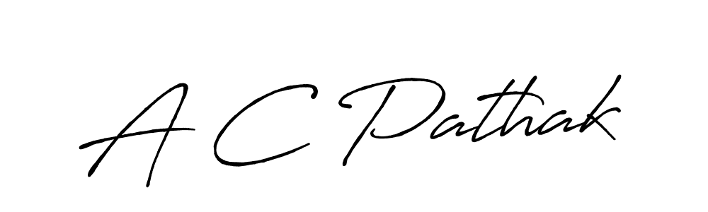 Once you've used our free online signature maker to create your best signature Antro_Vectra_Bolder style, it's time to enjoy all of the benefits that A C Pathak name signing documents. A C Pathak signature style 7 images and pictures png