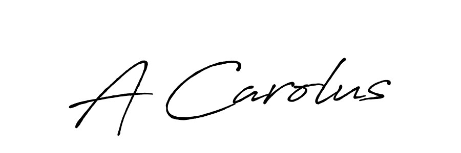 Make a short A Carolus signature style. Manage your documents anywhere anytime using Antro_Vectra_Bolder. Create and add eSignatures, submit forms, share and send files easily. A Carolus signature style 7 images and pictures png