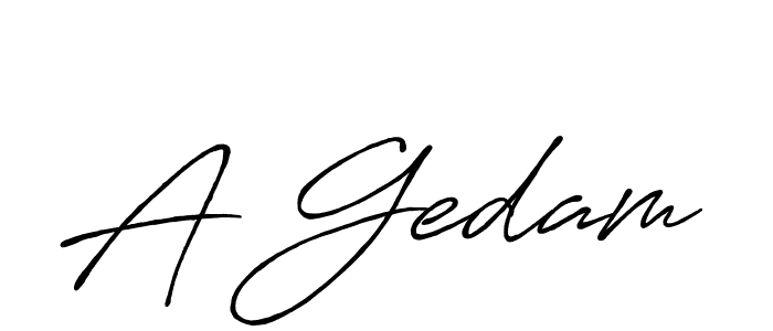 Design your own signature with our free online signature maker. With this signature software, you can create a handwritten (Antro_Vectra_Bolder) signature for name A Gedam. A Gedam signature style 7 images and pictures png