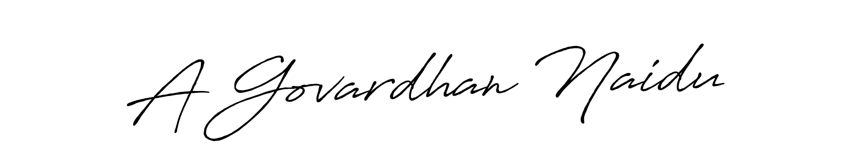 Make a beautiful signature design for name A Govardhan Naidu. With this signature (Antro_Vectra_Bolder) style, you can create a handwritten signature for free. A Govardhan Naidu signature style 7 images and pictures png