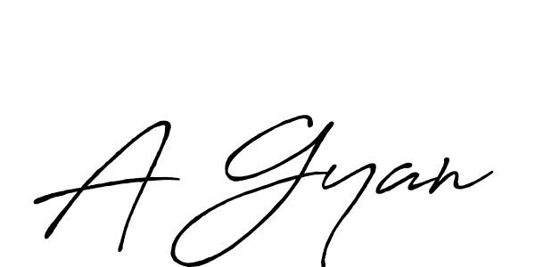 Also we have A Gyan name is the best signature style. Create professional handwritten signature collection using Antro_Vectra_Bolder autograph style. A Gyan signature style 7 images and pictures png