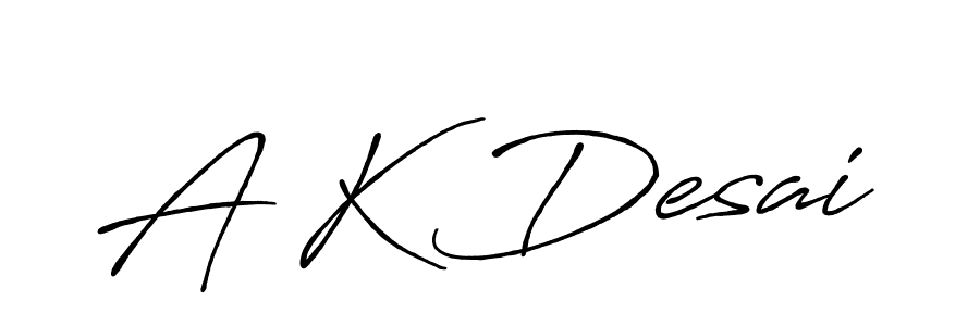 Check out images of Autograph of A K Desai name. Actor A K Desai Signature Style. Antro_Vectra_Bolder is a professional sign style online. A K Desai signature style 7 images and pictures png