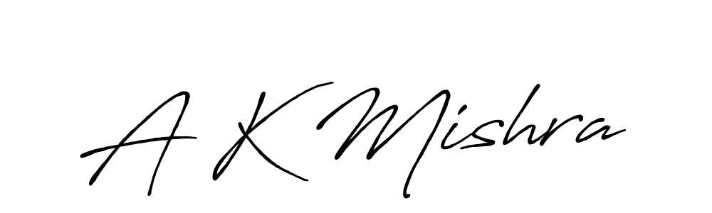 Make a beautiful signature design for name A K Mishra. With this signature (Antro_Vectra_Bolder) style, you can create a handwritten signature for free. A K Mishra signature style 7 images and pictures png
