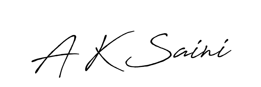 Also You can easily find your signature by using the search form. We will create A K Saini name handwritten signature images for you free of cost using Antro_Vectra_Bolder sign style. A K Saini signature style 7 images and pictures png