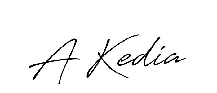 Also we have A Kedia name is the best signature style. Create professional handwritten signature collection using Antro_Vectra_Bolder autograph style. A Kedia signature style 7 images and pictures png